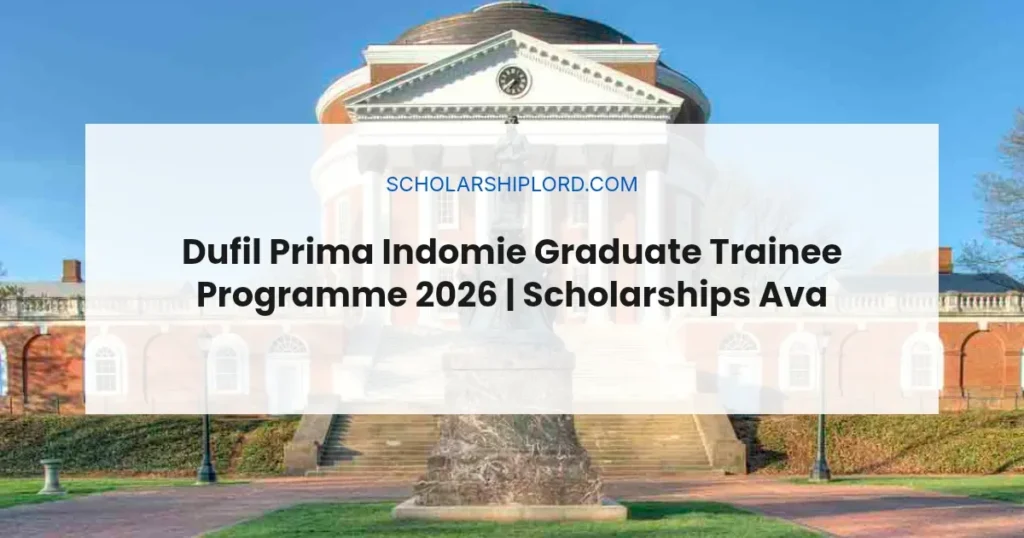 Dufil Prima Indomie Graduate Trainee Programme 2026 | Scholarships Available