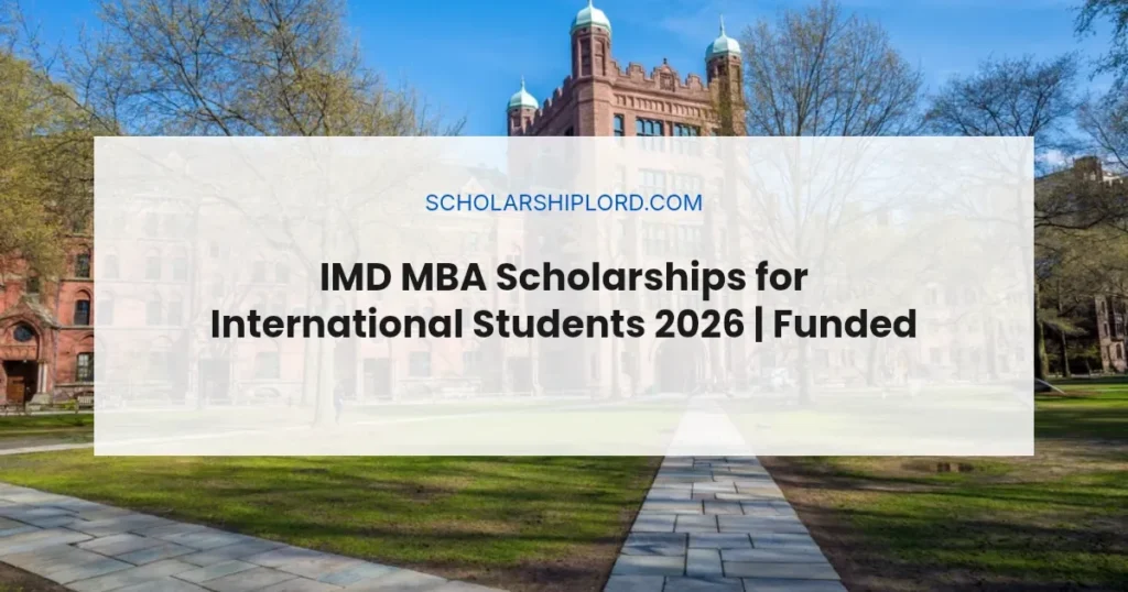 IMD MBA Scholarships for International Students 2026 | Funded