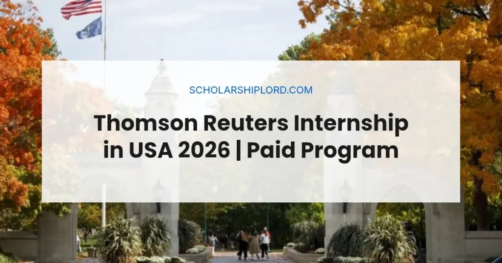 Thomson Reuters Internship in USA 2026 | Paid Program